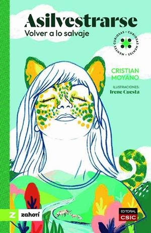 ASILVESTRARSE | 9788419889362 | MOYANO, CRISTIAN | Galatea Llibres | Librería online de Reus, Tarragona | Comprar libros en catalán y castellano online