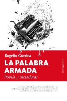 LA PALABRA ARMADA | 9788410356047 | ROGELIO GUEDEA | Galatea Llibres | Llibreria online de Reus, Tarragona | Comprar llibres en català i castellà online