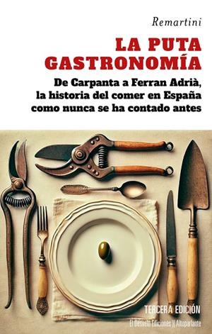 LA PUTA GASTRONOMÍA | 9788412950977 | REMARTINI | Galatea Llibres | Llibreria online de Reus, Tarragona | Comprar llibres en català i castellà online