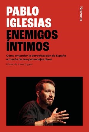 ENEMIGOS ÍNTIMOS | 9788410180376 | IGLESIAS TURRIÓN, PABLO | Galatea Llibres | Llibreria online de Reus, Tarragona | Comprar llibres en català i castellà online