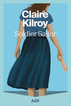 SOLDIER SAILOR | 9788410138889 | KILROY, CLAIRE | Galatea Llibres | Llibreria online de Reus, Tarragona | Comprar llibres en català i castellà online