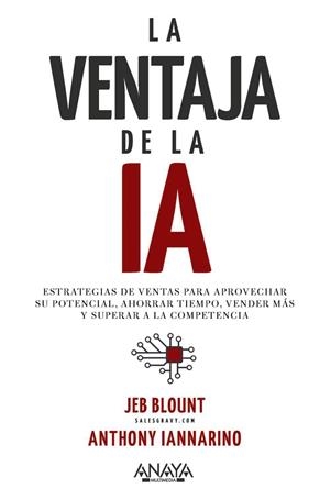 LA VENTAJA DE LA IA | 9788441551534 | BLOUNT, JEB/IANNARINO, ANTHONY | Galatea Llibres | Llibreria online de Reus, Tarragona | Comprar llibres en català i castellà online