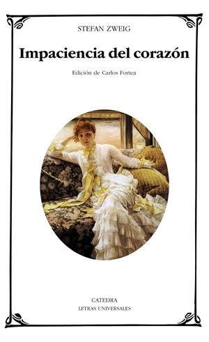IMPACIENCIA DEL CORAZÓN | 9788437648828 | ZWEIG, STEFAN | Galatea Llibres | Llibreria online de Reus, Tarragona | Comprar llibres en català i castellà online