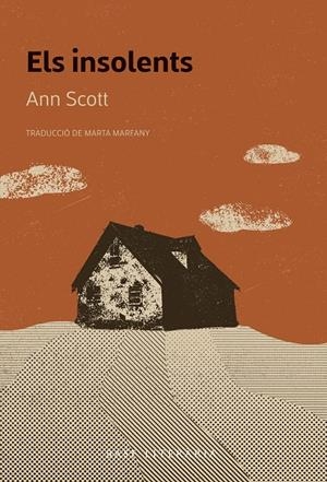 ELS INSOLENTS | 9788410131071 | SCOTT, ANN | Galatea Llibres | Llibreria online de Reus, Tarragona | Comprar llibres en català i castellà online