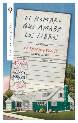 EL HOMBRE QUE AMABA LOS LIBROS | 9788492919888 | DEWITT, PATRICK | Galatea Llibres | Llibreria online de Reus, Tarragona | Comprar llibres en català i castellà online