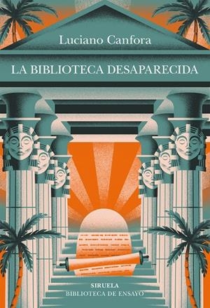 LA BIBLIOTECA DESAPARECIDA | 9788410415607 | CANFORA, LUCIANO | Galatea Llibres | Llibreria online de Reus, Tarragona | Comprar llibres en català i castellà online