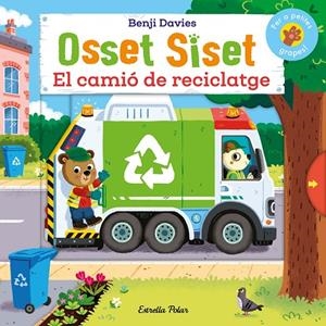 OSSET SISET. EL CAMIÓ DE RECICLATGE | 9788413899107 | DAVIES, BENJI | Galatea Llibres | Llibreria online de Reus, Tarragona | Comprar llibres en català i castellà online