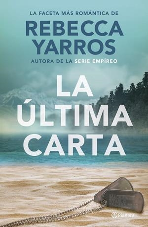 LA ÚLTIMA CARTA | 9788408302117 | YARROS, REBECCA | Galatea Llibres | Llibreria online de Reus, Tarragona | Comprar llibres en català i castellà online