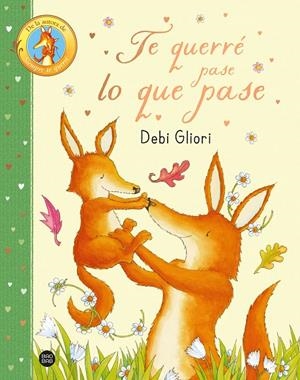 TE QUERRÉ PASE LO QUE PASE | 9788408296010 | GLIORI, DEBI | Galatea Llibres | Llibreria online de Reus, Tarragona | Comprar llibres en català i castellà online