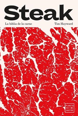 STEAK | 9788408296065 | HAYWARD, TIM | Galatea Llibres | Llibreria online de Reus, Tarragona | Comprar llibres en català i castellà online