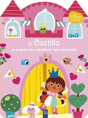 MI MUNDO PARA COLOREAR CON ADHESIVOS. EL CASTILLO | 9788408296881 | YOYO | Galatea Llibres | Llibreria online de Reus, Tarragona | Comprar llibres en català i castellà online