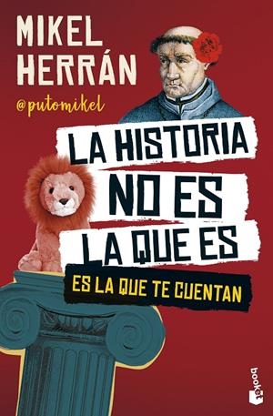LA HISTORIA NO ES LA QUE ES | 9788408301158 | HERRÁN, MIKEL | Galatea Llibres | Llibreria online de Reus, Tarragona | Comprar llibres en català i castellà online