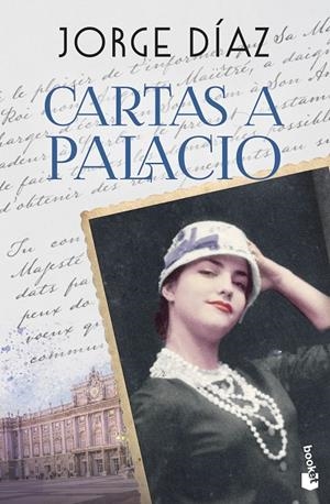 CARTAS A PALACIO | 9788408301271 | DÍAZ, JORGE | Galatea Llibres | Llibreria online de Reus, Tarragona | Comprar llibres en català i castellà online