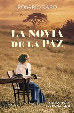 LA NOVIA DE LA PAZ | 9788408304296 | RARO, ROSARIO | Galatea Llibres | Llibreria online de Reus, Tarragona | Comprar llibres en català i castellà online