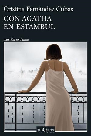 CON AGATHA EN ESTAMBUL | 9788411076012 | FERNÁNDEZ CUBAS, CRISTINA | Galatea Llibres | Llibreria online de Reus, Tarragona | Comprar llibres en català i castellà online