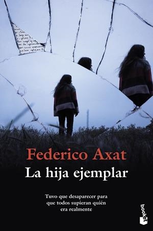 LA HIJA EJEMPLAR | 9788423367269 | AXAT, FEDERICO | Galatea Llibres | Librería online de Reus, Tarragona | Comprar libros en catalán y castellano online