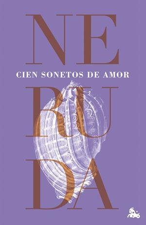 CIEN SONETOS DE AMOR | 9788432244612 | NERUDA, PABLO | Galatea Llibres | Llibreria online de Reus, Tarragona | Comprar llibres en català i castellà online