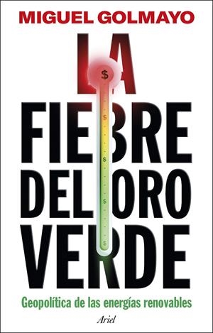 LA FIEBRE DEL ORO VERDE | 9788434438651 | GOLMAYO, MIGUEL | Galatea Llibres | Llibreria online de Reus, Tarragona | Comprar llibres en català i castellà online