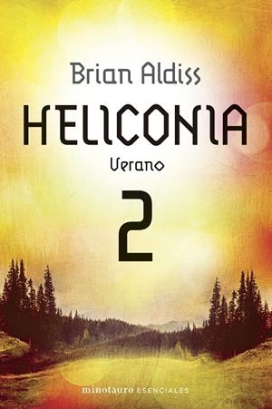 HELICONIA: VERANO | 9788445018637 | ALDISS, BRIAN | Galatea Llibres | Librería online de Reus, Tarragona | Comprar libros en catalán y castellano online