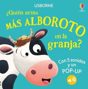¿QUIÉN ARMA MÁS ALBOROTO EN LA GRANJA? | 9781836061700 | TAPLIN, SAM | Galatea Llibres | Llibreria online de Reus, Tarragona | Comprar llibres en català i castellà online
