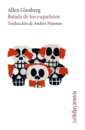 BALADA DE LOS ESQUELETOS | 9788433929464 | GINSBERG, ALLEN | Galatea Llibres | Librería online de Reus, Tarragona | Comprar libros en catalán y castellano online