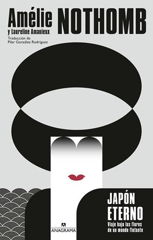 JAPÓN ETERNO | 9788433946249 | NOTHOMB, AMÉLIE/AMANIEUX, LAURELINE | Galatea Llibres | Llibreria online de Reus, Tarragona | Comprar llibres en català i castellà online