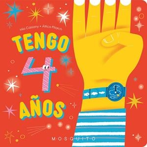 TENGO 4 AÑOS | 9788410417038 | CASSANY, MIA | Galatea Llibres | Llibreria online de Reus, Tarragona | Comprar llibres en català i castellà online