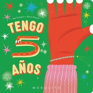TENGO 5 AÑOS | 9788410417045 | CASSANY, MIA | Galatea Llibres | Llibreria online de Reus, Tarragona | Comprar llibres en català i castellà online