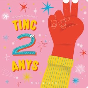 TINC 2 ANYS | 9788410417069 | CASSANY, MIA | Galatea Llibres | Llibreria online de Reus, Tarragona | Comprar llibres en català i castellà online