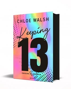 KEEPING 13 (EDICIÓN ESPECIAL) (LOS CHICOS DE TOMMEN 2) | 9791387598501 | WALSH, CHLOE | Galatea Llibres | Llibreria online de Reus, Tarragona | Comprar llibres en català i castellà online