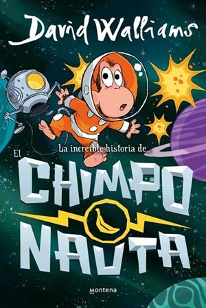 LA INCREÍBLE HISTORIA DE... - EL CHIMPONAUTA | 9788410395558 | WALLIAMS, DAVID | Galatea Llibres | Llibreria online de Reus, Tarragona | Comprar llibres en català i castellà online