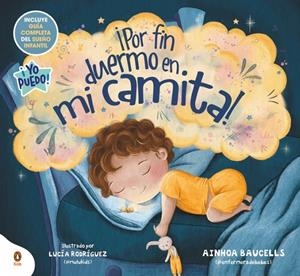 ¡POR FIN DUERMO EN MI CAMITA! | 9788410318021 | BAUCELLS (@ENFERMERADEBEBES), AINHOA | Galatea Llibres | Llibreria online de Reus, Tarragona | Comprar llibres en català i castellà online