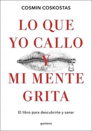 LO QUE YO CALLO Y MI MENTE GRITA | 9788410396081 | COSKOSTAS, COSMIN | Galatea Llibres | Librería online de Reus, Tarragona | Comprar libros en catalán y castellano online