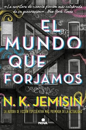 EL MUNDO QUE FORJAMOS | 9788410466050 | JEMISIN, N.K. | Galatea Llibres | Librería online de Reus, Tarragona | Comprar libros en catalán y castellano online