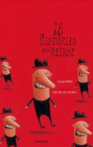 28 HISTORIAS PARA REIRSE | 9788496388468 | WOLFEL, URSULA | Galatea Llibres | Llibreria online de Reus, Tarragona | Comprar llibres en català i castellà online