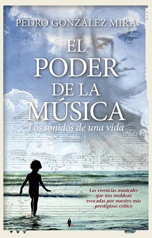 EL PODER DE LA MÚSICA | 9788410356795 | PEDRO GONZÁLEZ MIRA | Galatea Llibres | Llibreria online de Reus, Tarragona | Comprar llibres en català i castellà online