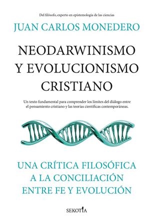 NEODARWINISMO Y EVOLUCIONISMO CRISTIANO | 9788419979797 | MONEDERO, JUAN CARLOS | Galatea Llibres | Librería online de Reus, Tarragona | Comprar libros en catalán y castellano online