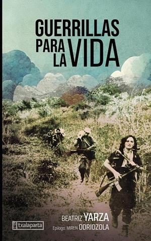 GUERRILLAS PARA LA VIDA | 9788410246416 | YARZA, BEATRIZ | Galatea Llibres | Llibreria online de Reus, Tarragona | Comprar llibres en català i castellà online