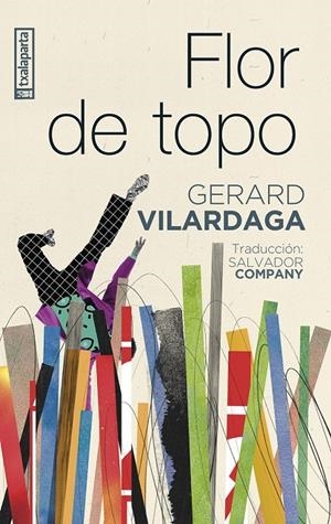 FLOR DE TOPO | 9788410246447 | VILARDAGA, GERARD | Galatea Llibres | Llibreria online de Reus, Tarragona | Comprar llibres en català i castellà online
