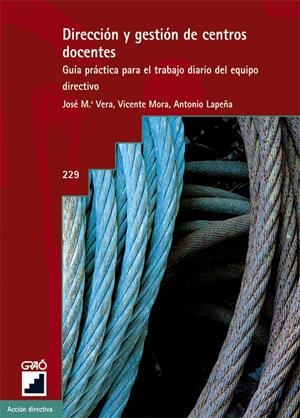 DIRECCION Y GESTION DE CENTROS DOCENTES | 9788478274581 | VERA, JOSE Mº | Galatea Llibres | Llibreria online de Reus, Tarragona | Comprar llibres en català i castellà online