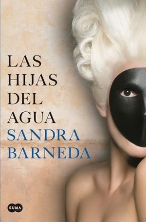 LAS HIJAS DEL AGUA | 9788491297321 | BARNEDA, SANDRA | Galatea Llibres | Librería online de Reus, Tarragona | Comprar libros en catalán y castellano online