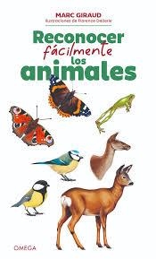 RECONOCER FACILMENTE LOS ANIMALES | 9788428217798 | MARC GIRAUD /FLORENCE DELLERIE | Galatea Llibres | Llibreria online de Reus, Tarragona | Comprar llibres en català i castellà online