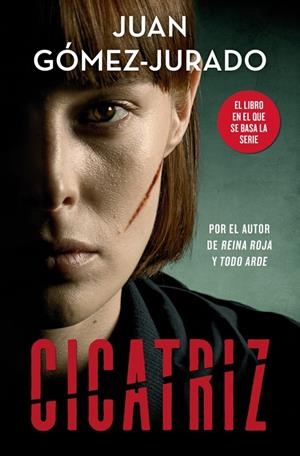 CICATRIZ | 9788410381209 | GÓMEZ-JURADO, JUAN | Galatea Llibres | Llibreria online de Reus, Tarragona | Comprar llibres en català i castellà online