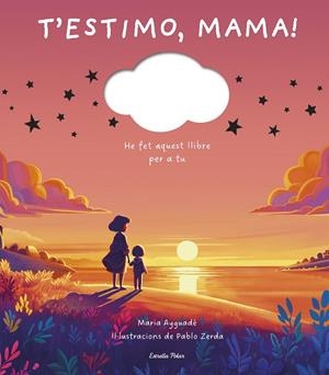 T'ESTIMO, MAMA | 9791387519391 | AYGUADÉ, MARIA | Galatea Llibres | Llibreria online de Reus, Tarragona | Comprar llibres en català i castellà online