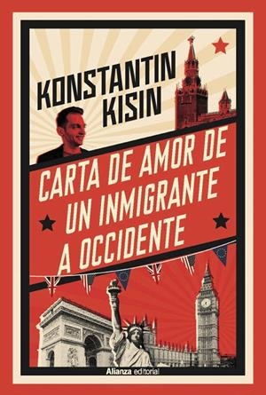 CARTA DE AMOR DE UN INMIGRANTE A OCCIDENTE | 9788411489621 | KISIN, KONSTANTIN | Galatea Llibres | Llibreria online de Reus, Tarragona | Comprar llibres en català i castellà online