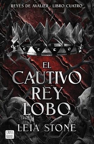 EL CAUTIVO REY LOBO | 9788408300762 | STONE, LEIA | Galatea Llibres | Llibreria online de Reus, Tarragona | Comprar llibres en català i castellà online