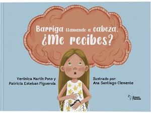 BARRIGA LLAMANDO A CABEZA, ¿ME RECIBES? | 9788410602656 | ESTEBAN FIGUEROLA, PATRICIA | Galatea Llibres | Llibreria online de Reus, Tarragona | Comprar llibres en català i castellà online