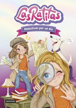 LAS RATITAS 13. DETECTIVES POR UN DÍA | 9788408301684 | LAS RATITAS | Galatea Llibres | Llibreria online de Reus, Tarragona | Comprar llibres en català i castellà online
