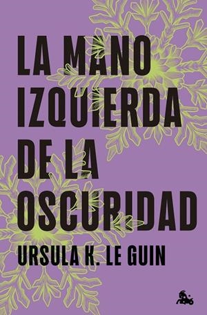 LA MANO IZQUIERDA DE LA OSCURIDAD | 9788445020203 | LE GUIN, URSULA K. | Galatea Llibres | Llibreria online de Reus, Tarragona | Comprar llibres en català i castellà online