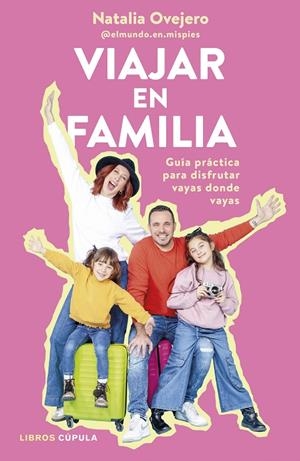 VIAJAR EN FAMILIA | 9788448042646 | OVEJERO, NATALIA | Galatea Llibres | Librería online de Reus, Tarragona | Comprar libros en catalán y castellano online